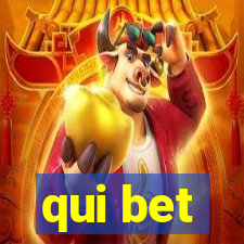 qui bet